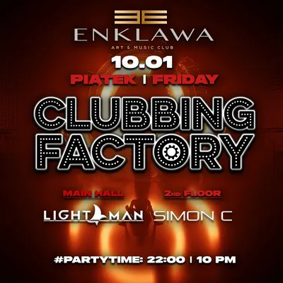  CLUBBING FACTORY w klubowych beatach | PIĄTEK 10.01